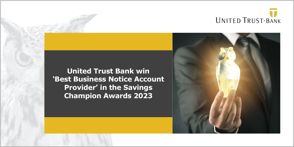 United Trust Bank win ‘Best Business Notice Account Provider’ in the Savings Champion Awards 2023